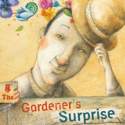 The Gardener's Surprise