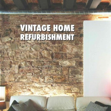 Vintage Home Refurbishment