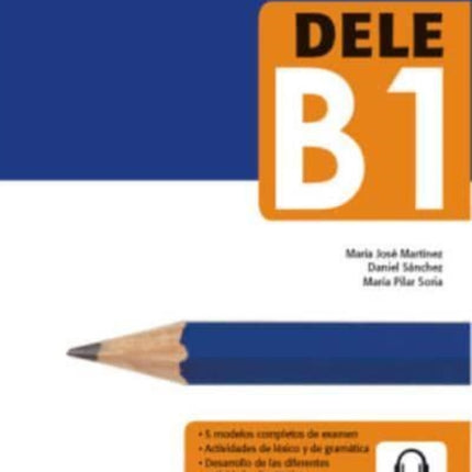 Las claves del nuevo DELE B1: Libro + audio mp3 download