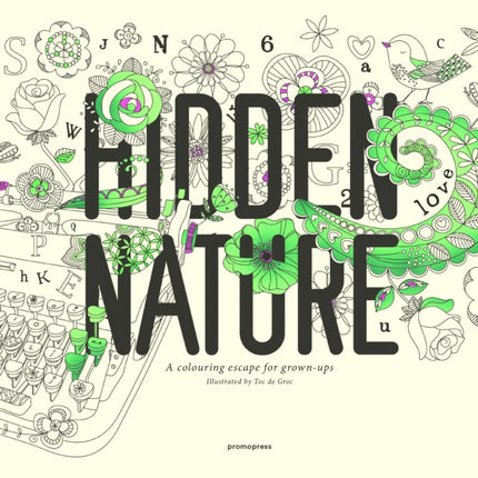 Hidden Nature: A Coloring Book for Grown-Ups