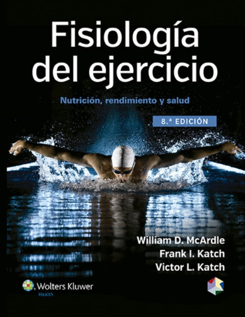 Fisiología del ejercicio: Nutrición, rendimiento y salud