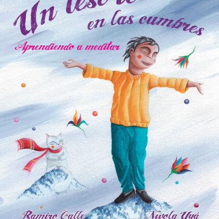 Un tesoro en las cumbres - Aprendiendo a meditar