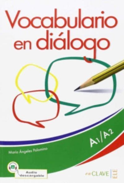 Vocabulario en dialogo: Libro + audio descargable