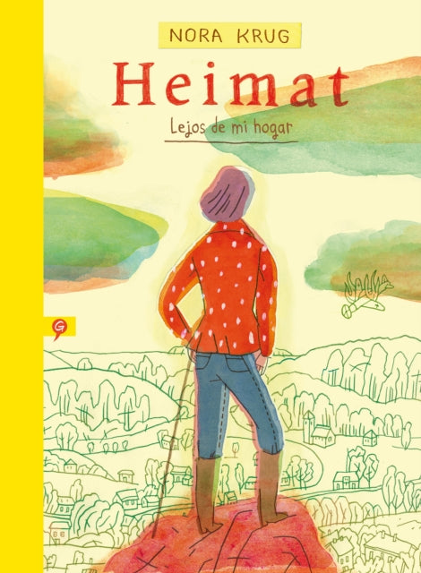 Heimat. Lejos de mi hogar / Heimat: A German Family Album