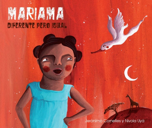 Mariama - diferente pero igual (Mariama - Different But Just the Same): Diferente pero igual