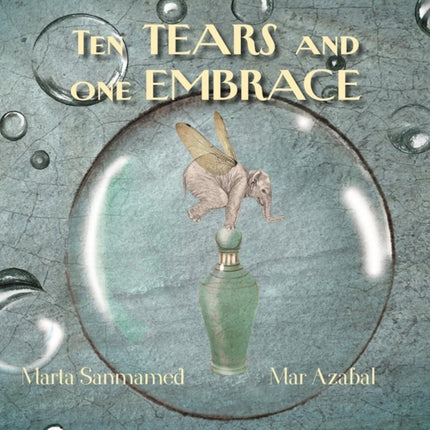 Ten Tears and One Embrace