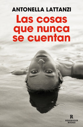 Las cosas que nunca se cuentan  The Things That