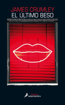 El último beso / The Last Good Kiss
