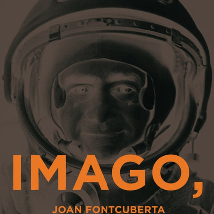 Joan Fontcuberta Imago Ergo Sum