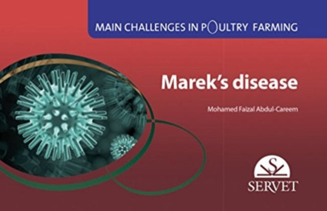 Marek’s disease. Main challenges in poultry farming