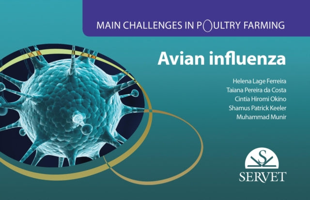 Avian influenza. Main challenges in poultry farming