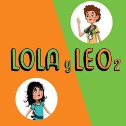 Lola y Leo 2  Libro del alumno  audio MP3. A1.2