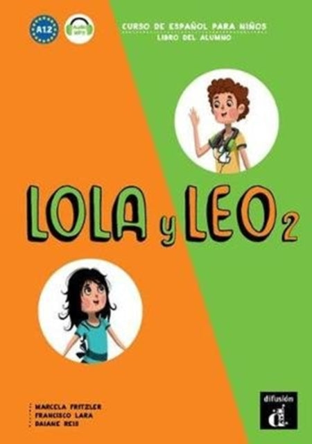 Lola y Leo 2  Libro del alumno  audio MP3. A1.2