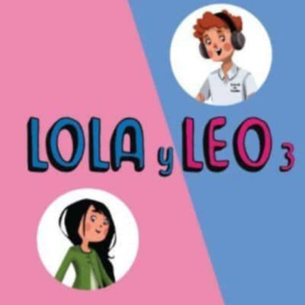 Lola y Leo 3: Cuaderno de ejercicios + audio download (A2.1)