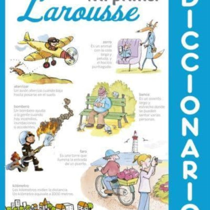 Mi Primer Larousse: Mi Primer Diccionario Larousse (2015 ed.)