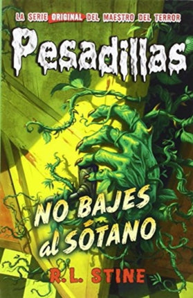Pesadillas 12. No bajes al sótano