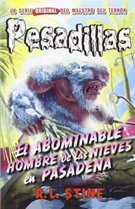 El abominable hombre de las nieves en Pasadena