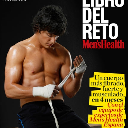 El libro del reto de Men's Health: Un cuerpo más