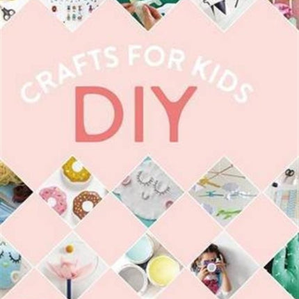 DIY Crafts for Kids