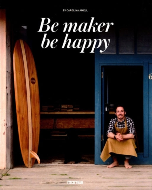 Be Maker, Be Happy