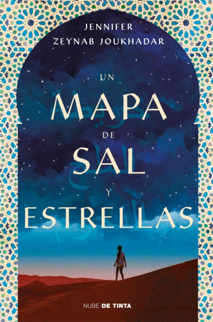 Un mapa de sal y estrellas / The Map of Salt and Stars