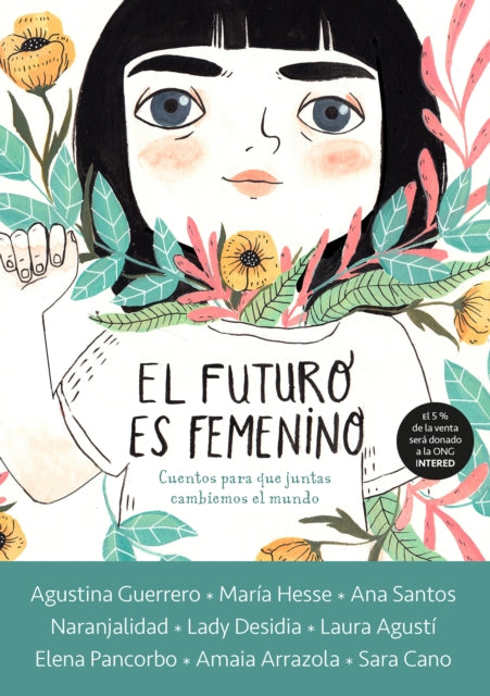 El futuro es femenino: Cuentos para que juntas