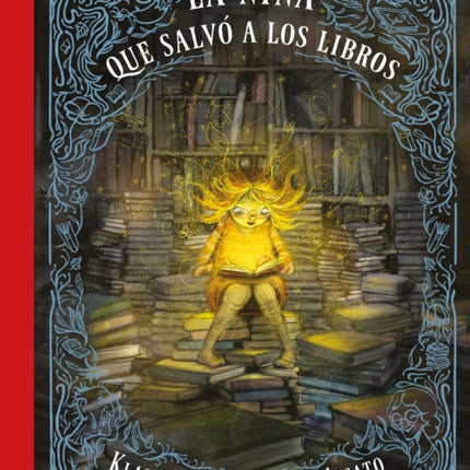 La niña que salvó a los libros / The Girl Who Wanted to Save the Books