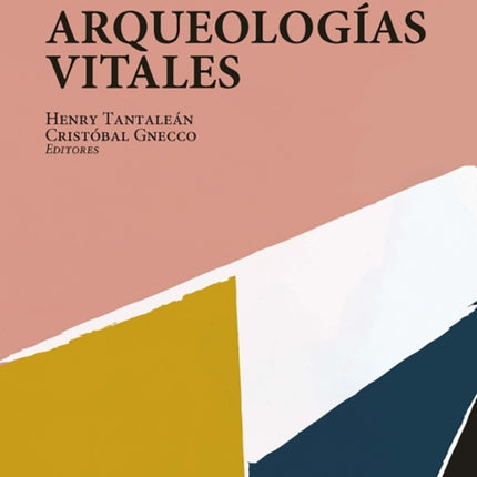 Arqueologías Vitales