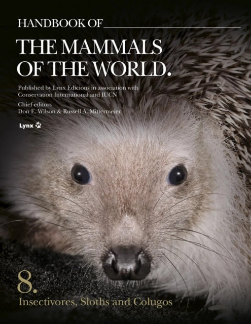 Handbook of the Mammals of the World  Volume 8