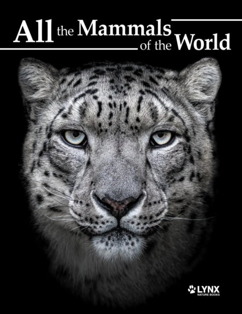 All the mammals of the world