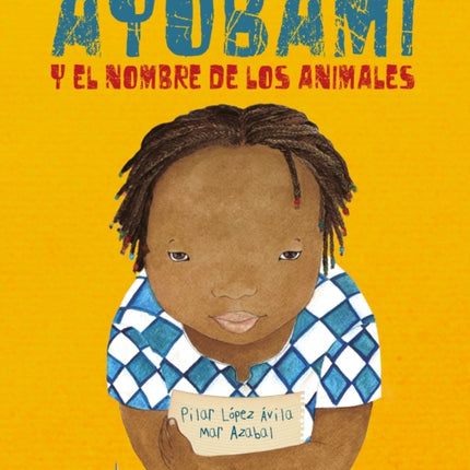 Ayobami y el nombre de los animales (Ayobami and the Names of the Animals)