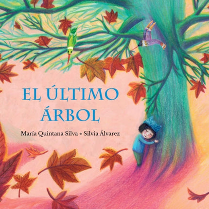 El último árbol (The Last Tree)