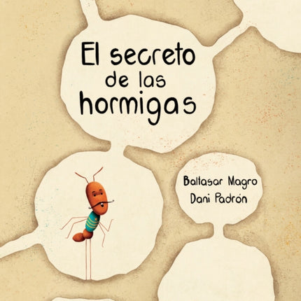 El secreto de las hormigas (The Ants' Secret)