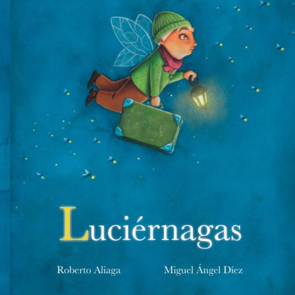 Luciernagas Fireflies