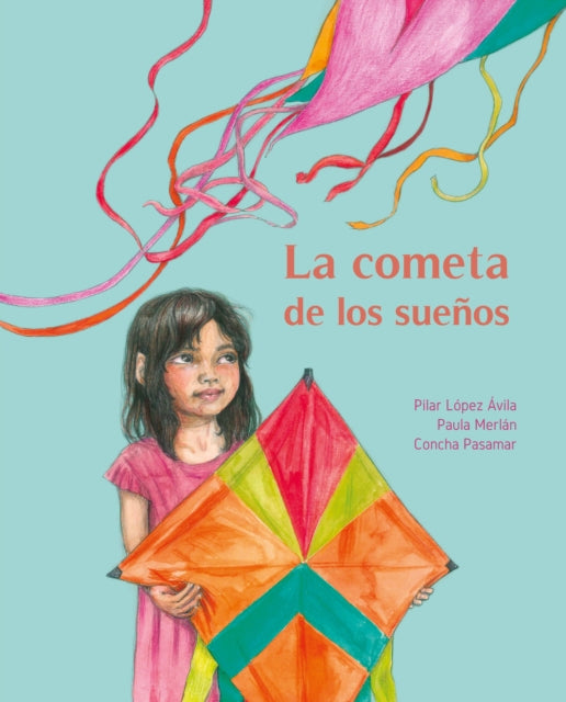 La cometa de los sueos The Kite of Dreams