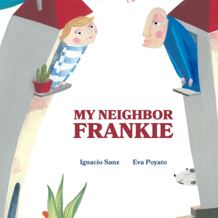 My Neighbor Frankie