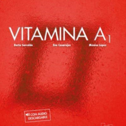 Vitamina A1 - Libro del alumno + online audio + digital