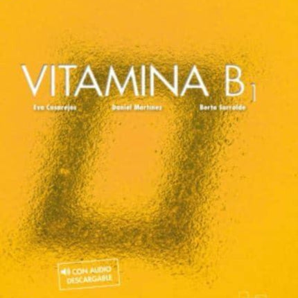 Vitamina: Libro del alumno + audio descargable + licencia digital (B1)