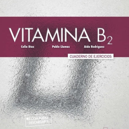 Vitamina B2: Cuaderno de ejercicios + audio