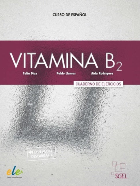 Vitamina B2: Cuaderno de ejercicios + audio