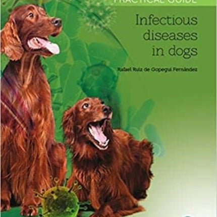 Infectious diseases in Dogs  Practical Guide