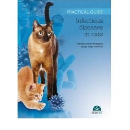 Infectious Diseases in Cats  Practical Guide