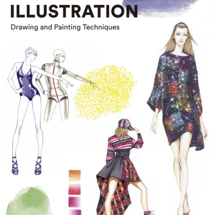 Colour in Fashion Illustration: Drawing and Painting Techniques