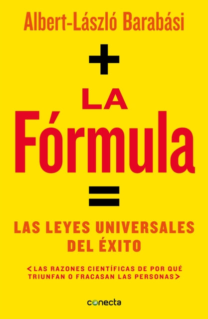 La fórmula / The Formula: The Universal Laws of Success