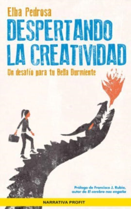 Despertando la creatividad  un desafío para tu