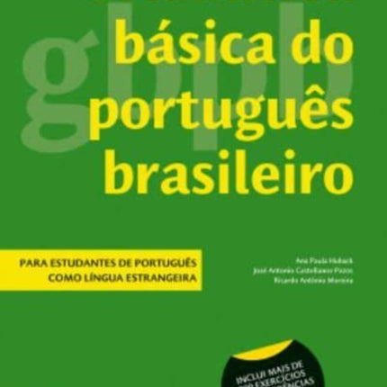 Gramatica basica do Portugues Brasileiro: Livro A1-B1