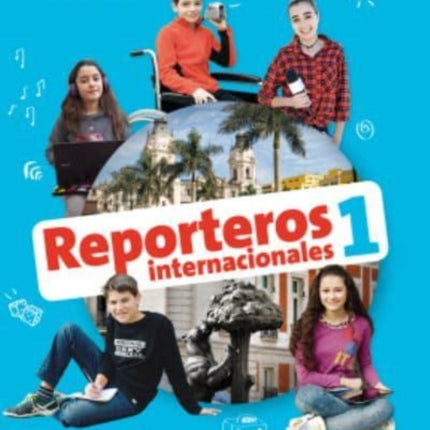 Reporteros Internacionales 1: Libro del alumno + audio download