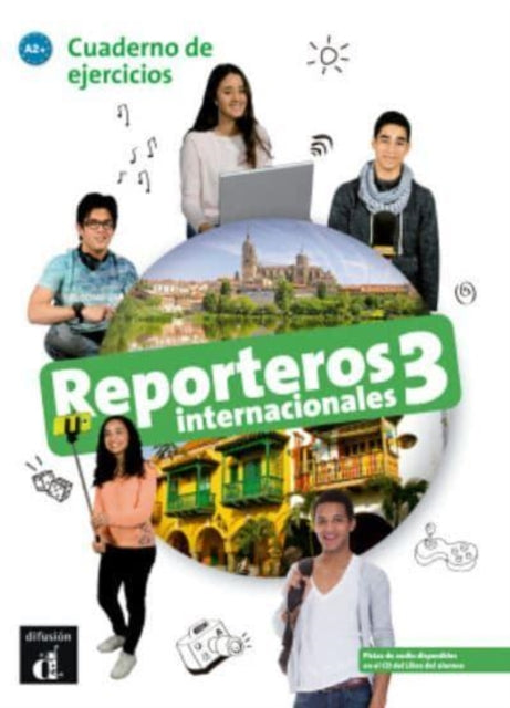 Reporteros internacionales 3 Cuaderno de