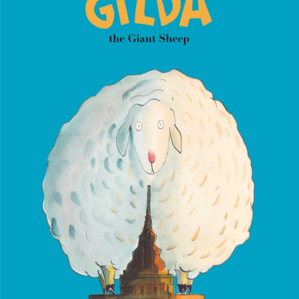 Gilda the Giant Sheep