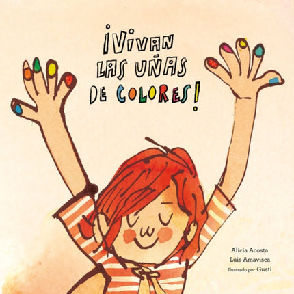 Vivan las uñas de colores!